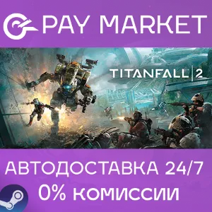 Купить   Titanfall 2: Ultimate Edition | АВТО | Steam Россия
