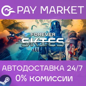 Купить   Forever Skies | АВТОДОСТАВКА СНГ/КЗ/Укр/ДР Steam Gift
