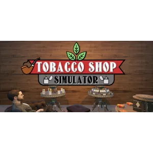 Купить Tobacco Shop Simulator - STEAM GIFT РОССИЯ