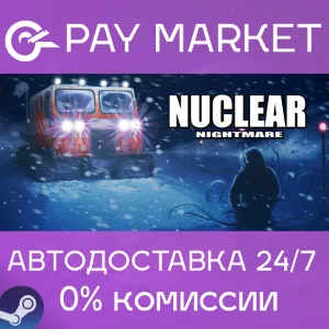 Купить   Nuclear Nightmare | АВТОДОСТАВКА [Россия Steam Gift]