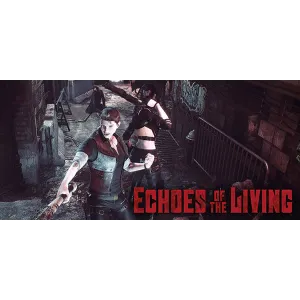 Купить Echoes of the Living * STEAM RU   АВТО  0%